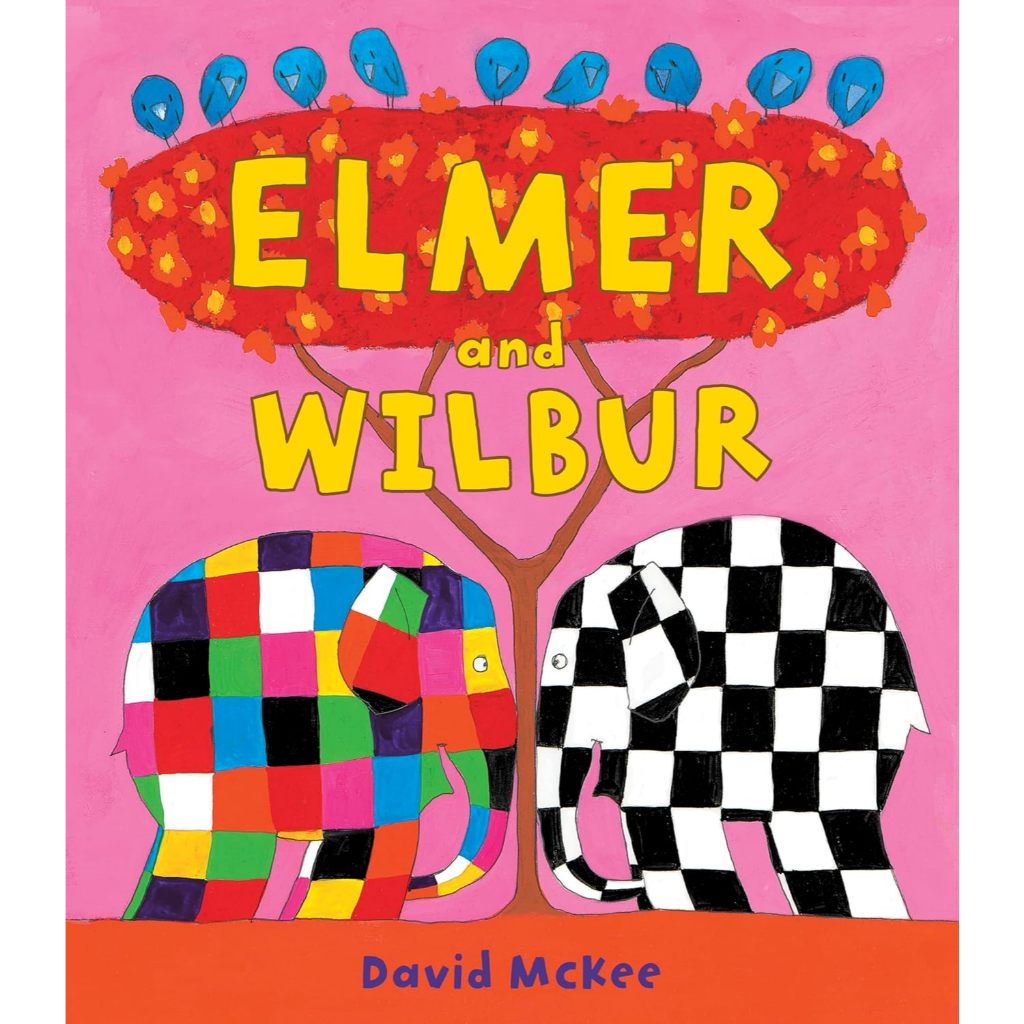 Elmer และ Wilbur โดย David McKee