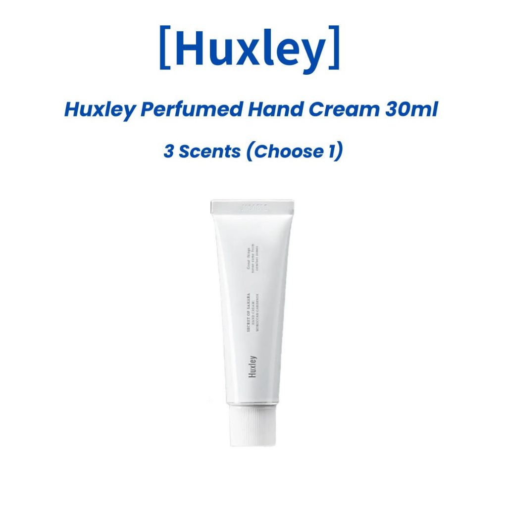 [Huxley] Perfumed Hand Cream 30ml | 3 กลิ่น (เลือก 1) Non-Sticky Moisture