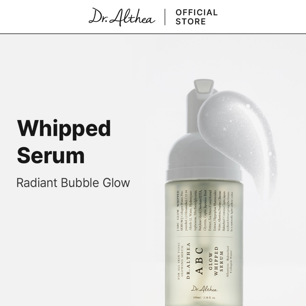 Dr.Althea ABC Whipped Serum 100ml | เรเดียนซ์ บูสท์ | โฟมต่อน้ํา ไฮเดรชั่น | การเสริมการแต่งหน้า