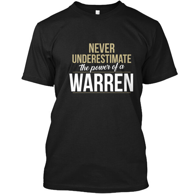 Warren Never Underestimate A Warren เสื้อยืด