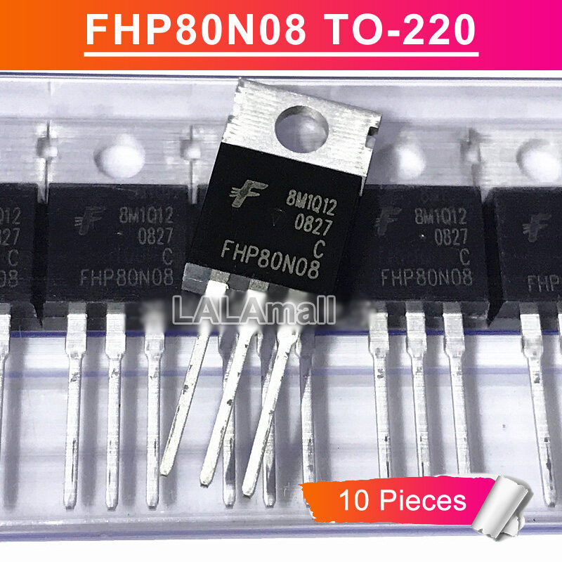 10pcs Original FHP80N08 FHP 80N08 TO-220 80A/80V MOSFET ทรานซิสเตอร์ใหม่ IC