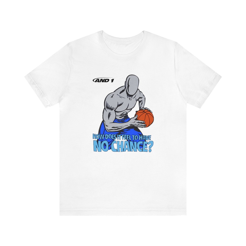 และ 1 No Chance Basketball One Retro Vintage Bella Premium Blend Tshirt