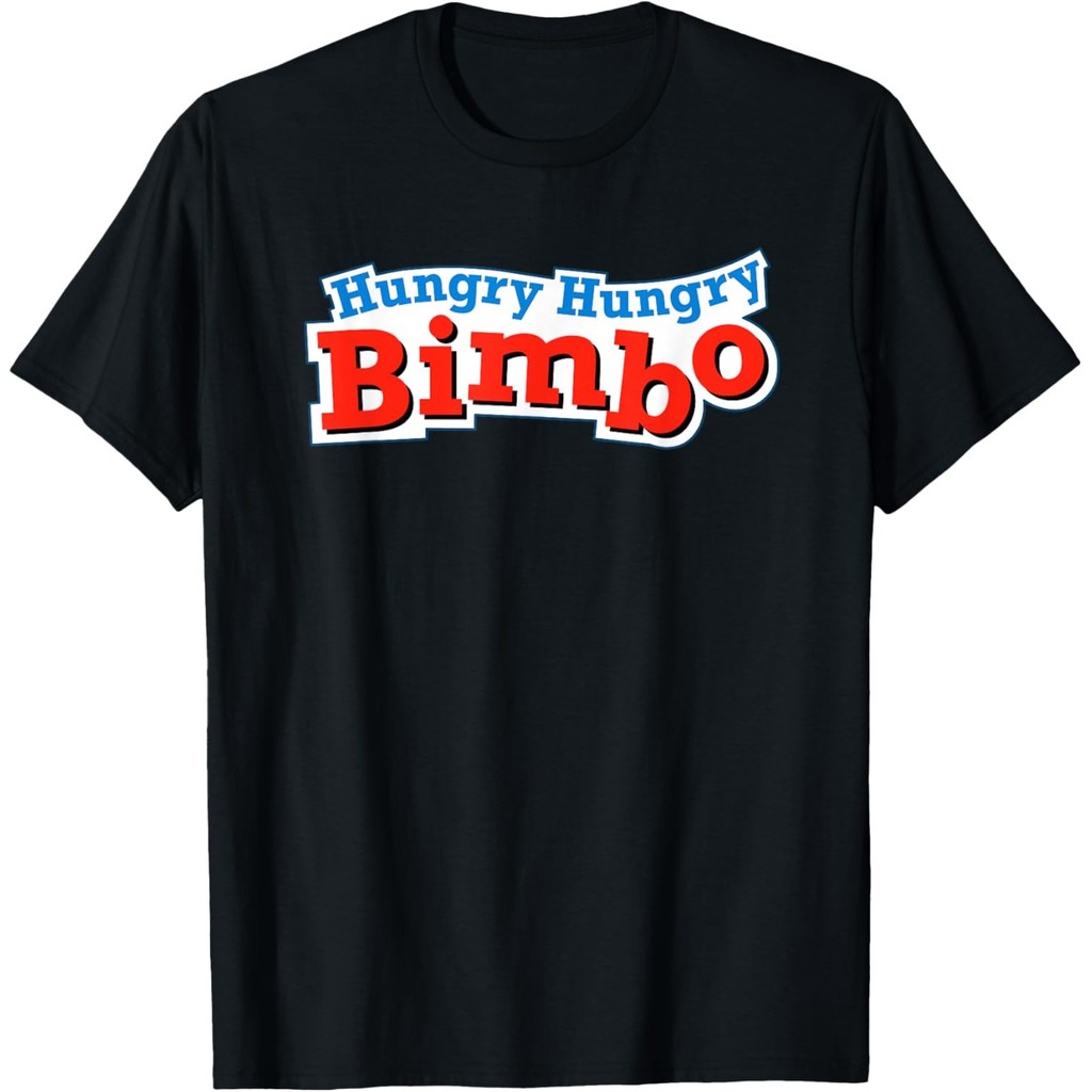เสื้อยืด Hungry Bimbo Mans