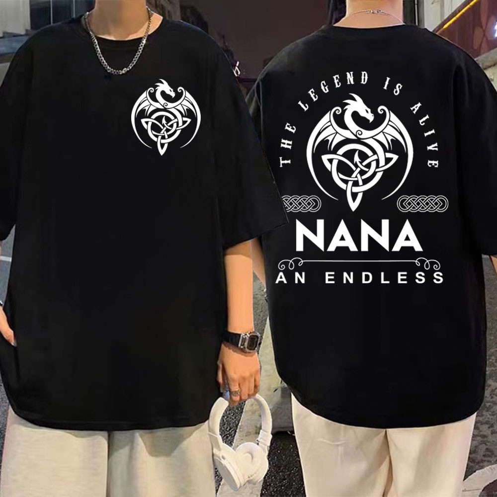 Nana Name An Endless Legend Graphic T Shirts T Trend Vintage
