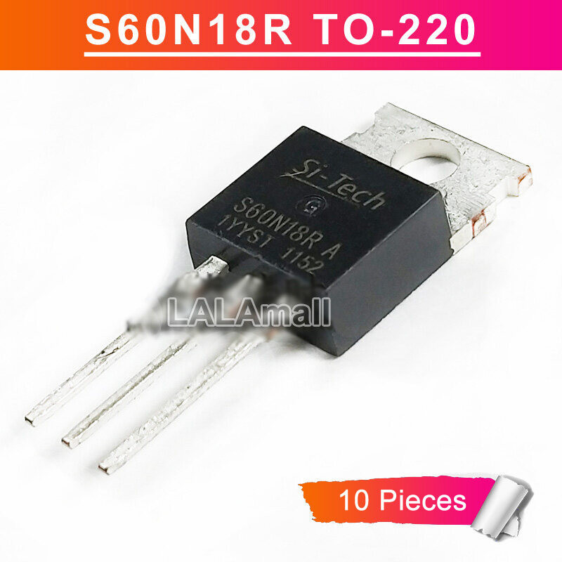 10pcs S60N18R TO220 S60N18RA TO-220 180A/60V N-channel MOSFET ทรานซิสเตอร์ใหม่ IC