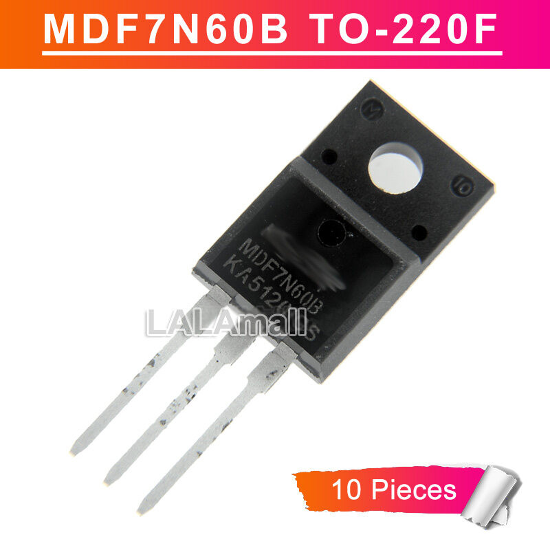 10pcs MDF7N60B TO-220F MDF7N60 MDF7N608 TO220F N-Channel 600V/7A MOSFET ทรานซิสเตอร์ใหม่เดิม