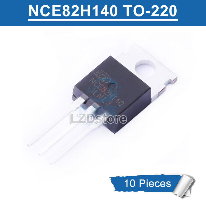 10pcs NCE82H140 TO220 NCE 82H140 TO-220 82V/140A N-Channel Power MOSFET ทรานซิสเตอร์ใหม่ IC