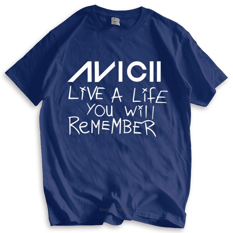 T Mens Loose Avicii Live A Life You Will Remember Tshirt Avicii Edm Dance Legend cotton