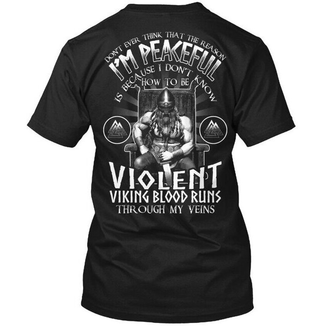 เสื้อยืดข้อความ "Vikings Are Not Peaceful"