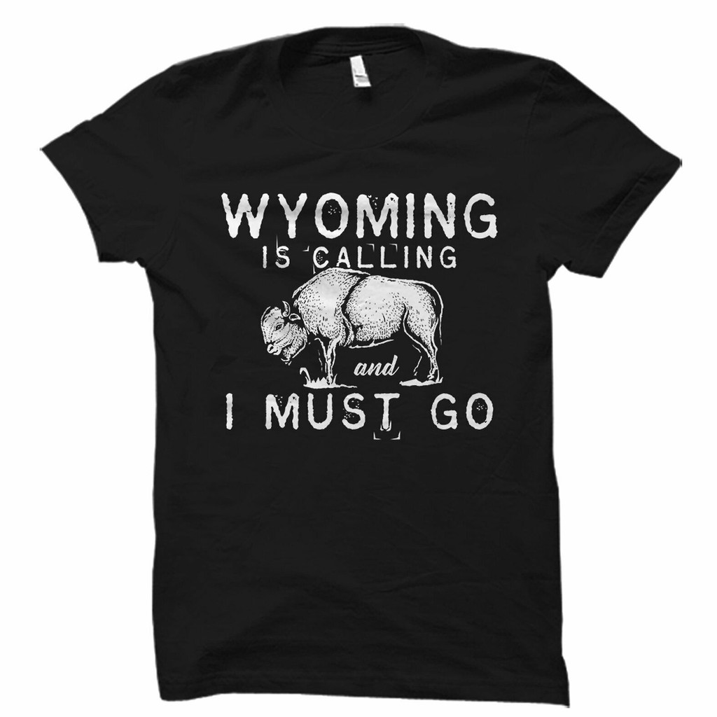 เสื้อยืด Wyoming พร้อมข้อความเรียกร้องให้มาเยือน