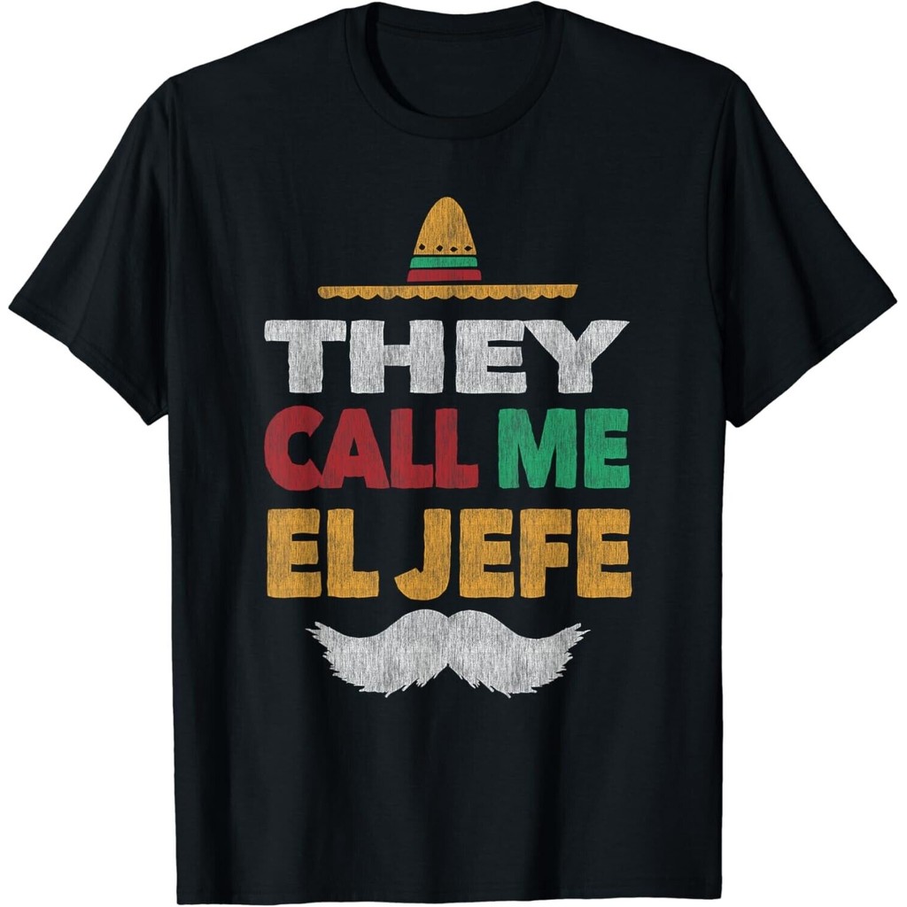 เสื้อยืดและหมวกเม็กซิกัน Call Me El Jefe Fiesta ของขวัญที่เหมาะสำหรับคุณ