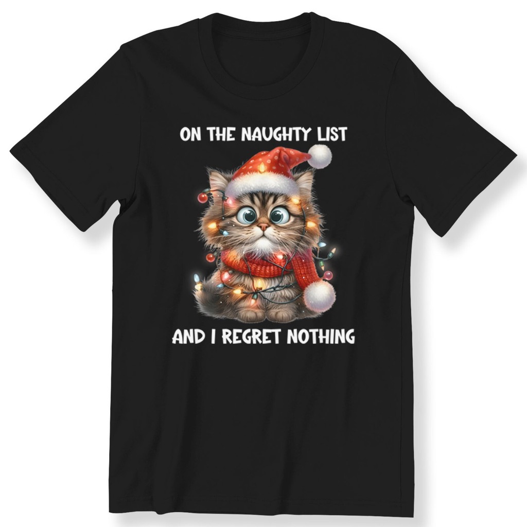 On The Naughty List And I Regret Nothing Mens Christmas Cat เสื้อยืด