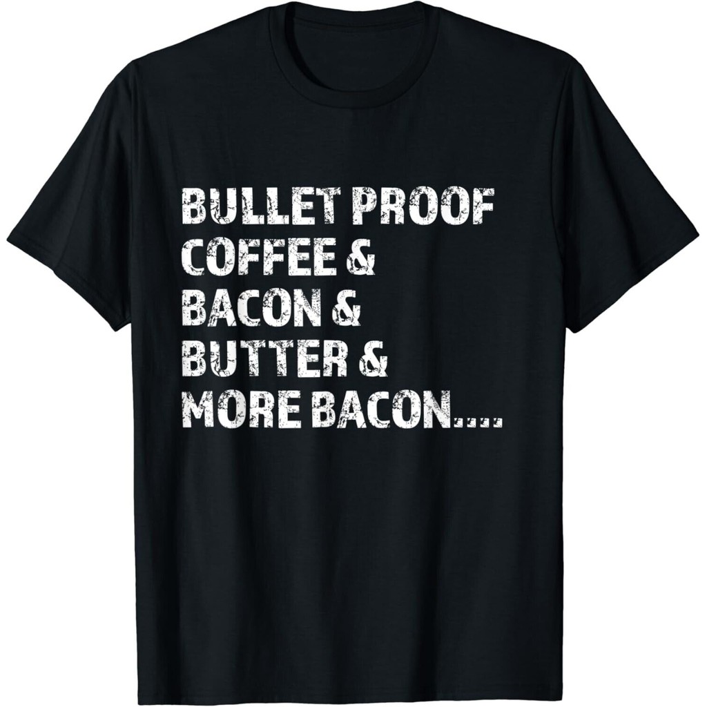 Bullet Proof Coffee Bacon Butter More Bacon เสื้อยืด