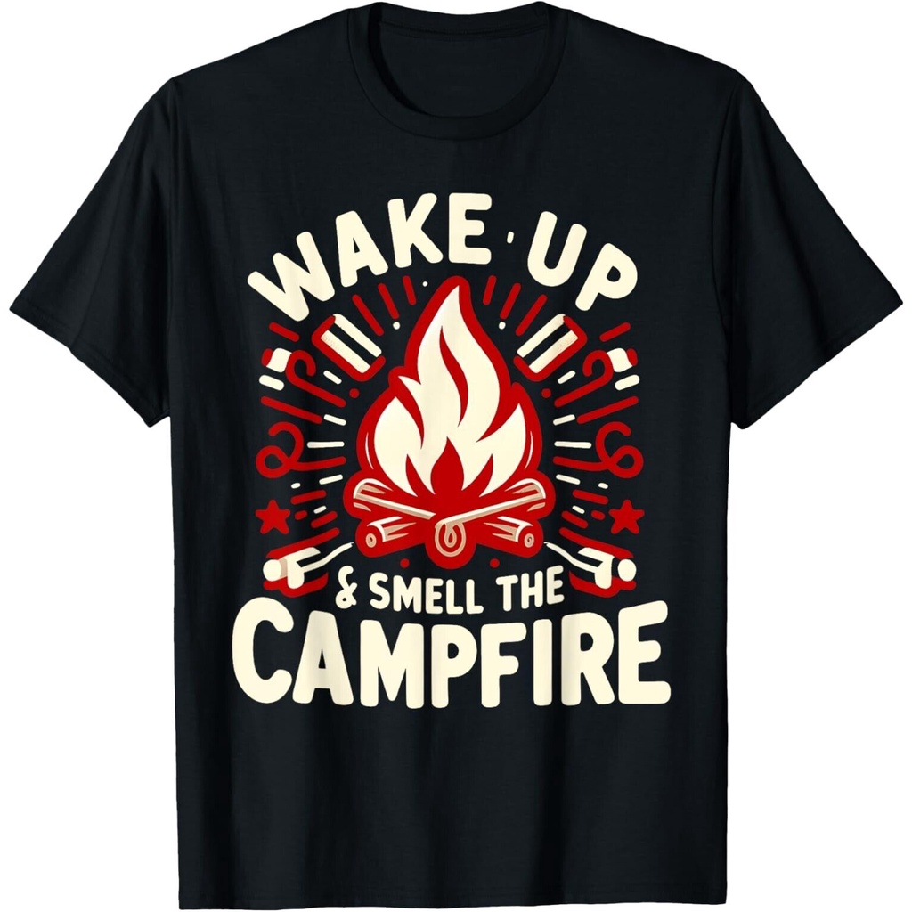 ใหม่ล่าสุดตลก Camping, Wake Up And Smell The Campfire Camping เสื้อยืด