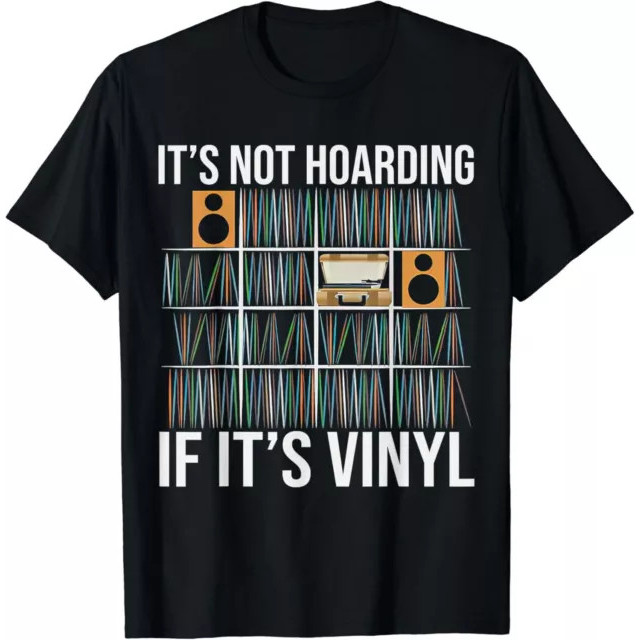 It_S Not Hoarding If It_S Vinyl Funny Vinyl Records Lover เสื้อยืดผ้าฝ้าย 100% Man