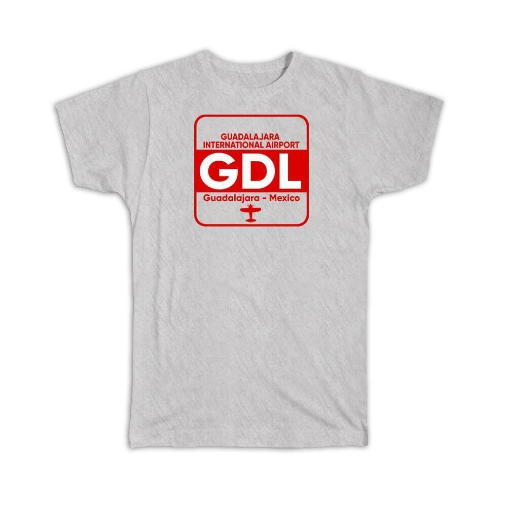 Gift T-Shirt : Mexico Guadalajara Airport Gdl Travel Airline Pilot Airport