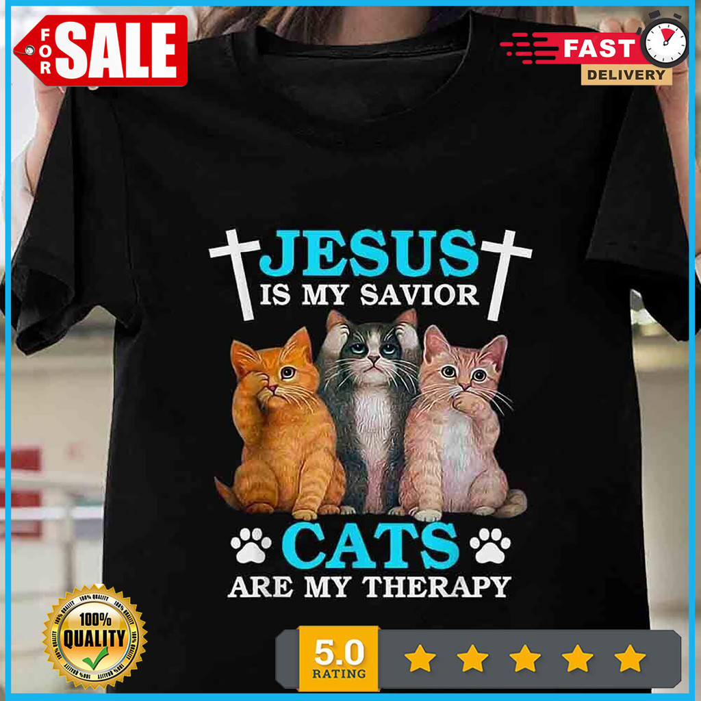 Jesus Is My Savior Cats Are My Therapy Christian เสื้อยืดของขวัญแมวตลก