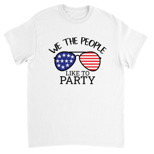 2025 4Th Of July Tee Fourth Of July Tshirt We The People Like To Party