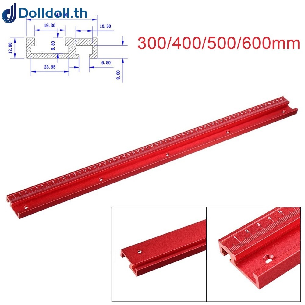 [Dolldoll] 1PC อลูมิเนียมสีแดง T-Track T-slot Miter Track Jig Fixture Chute พร้อมสเกล