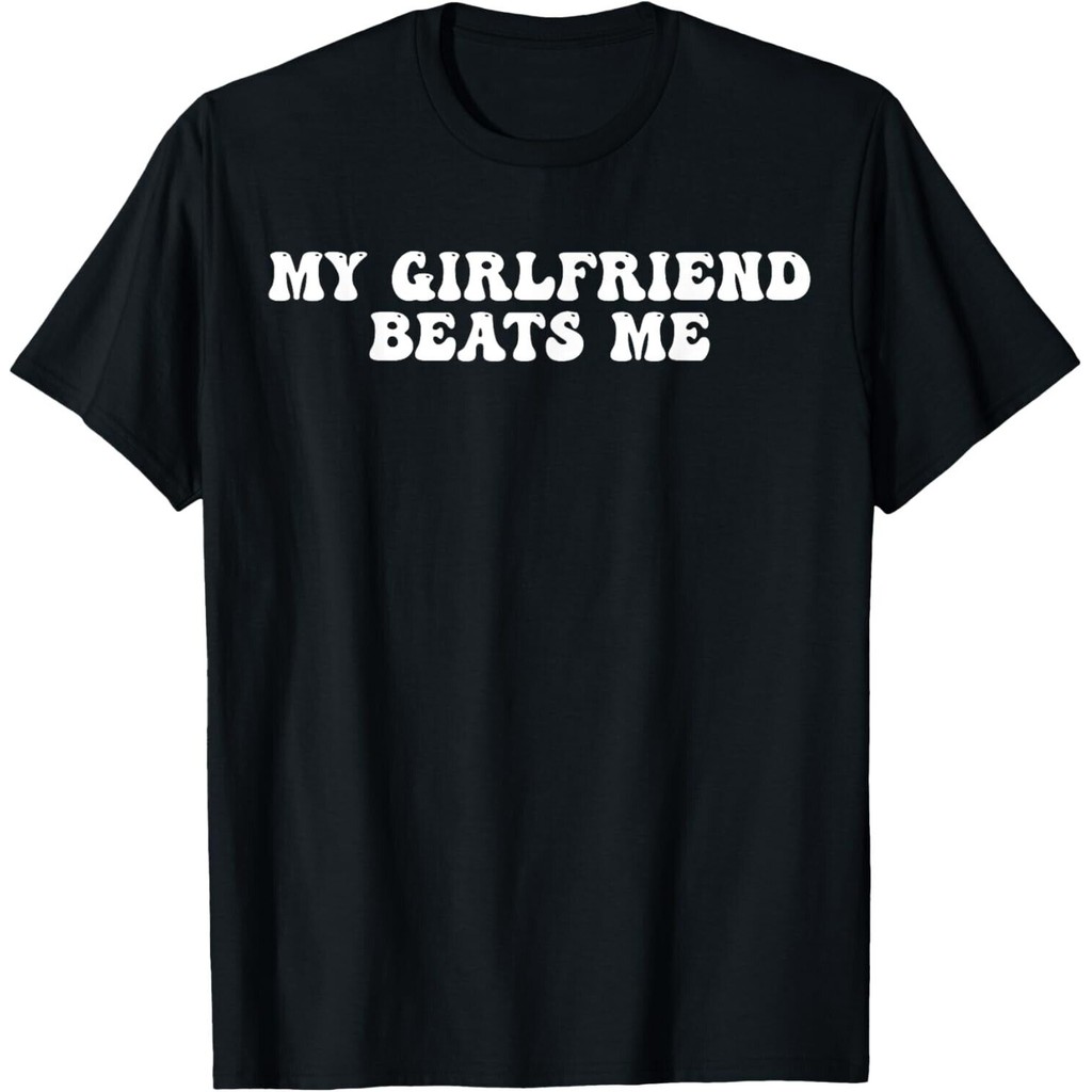 2025 ฤดูร้อนใหม่เสื้อผ้าผู้ชายขายดี Myfriend Beats Me - เสื้อยืดตลกอารมณ์ขัน