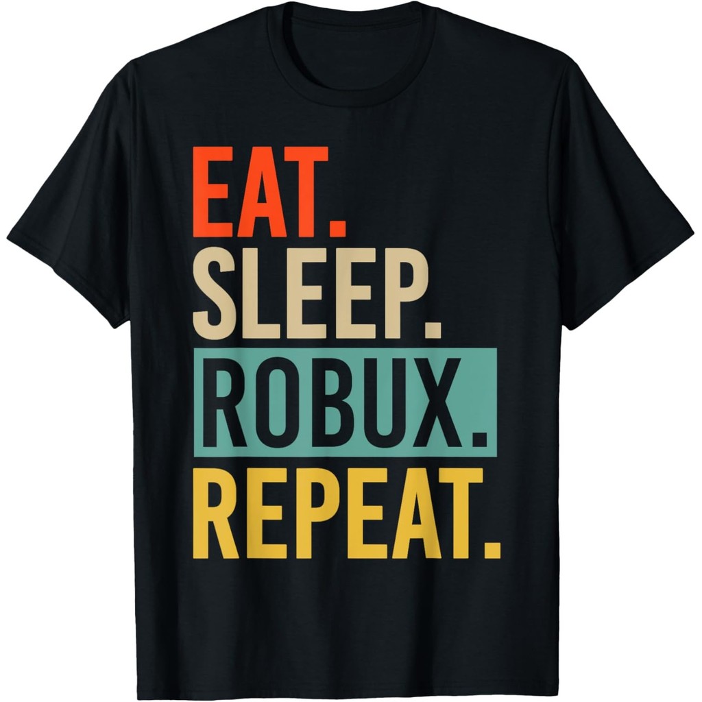 เสื้อ Noob และมืออาชีพ Eat Sleep Robux ทําซ้ําเสื้อยืด