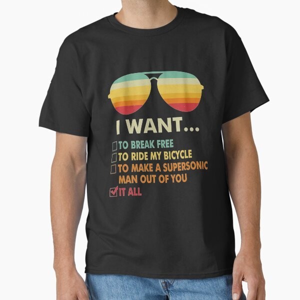 ของขวัญคนรักดนตรีตลก I Want It All Music Cl เสื้อยืด