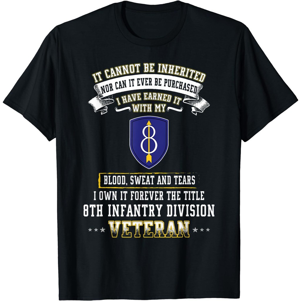 2025 ใหม่จํากัดเก่า 8Th Infantry Division Veteran Day Military Tshirt
