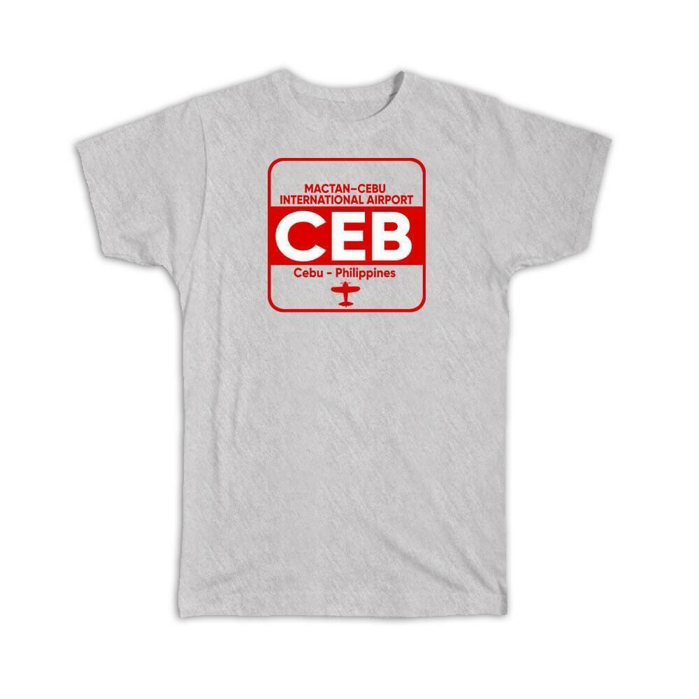 Gift T-Shirt : Philippines Mactan-Cebu Airport Ceb Travel Airline Pilot Airport