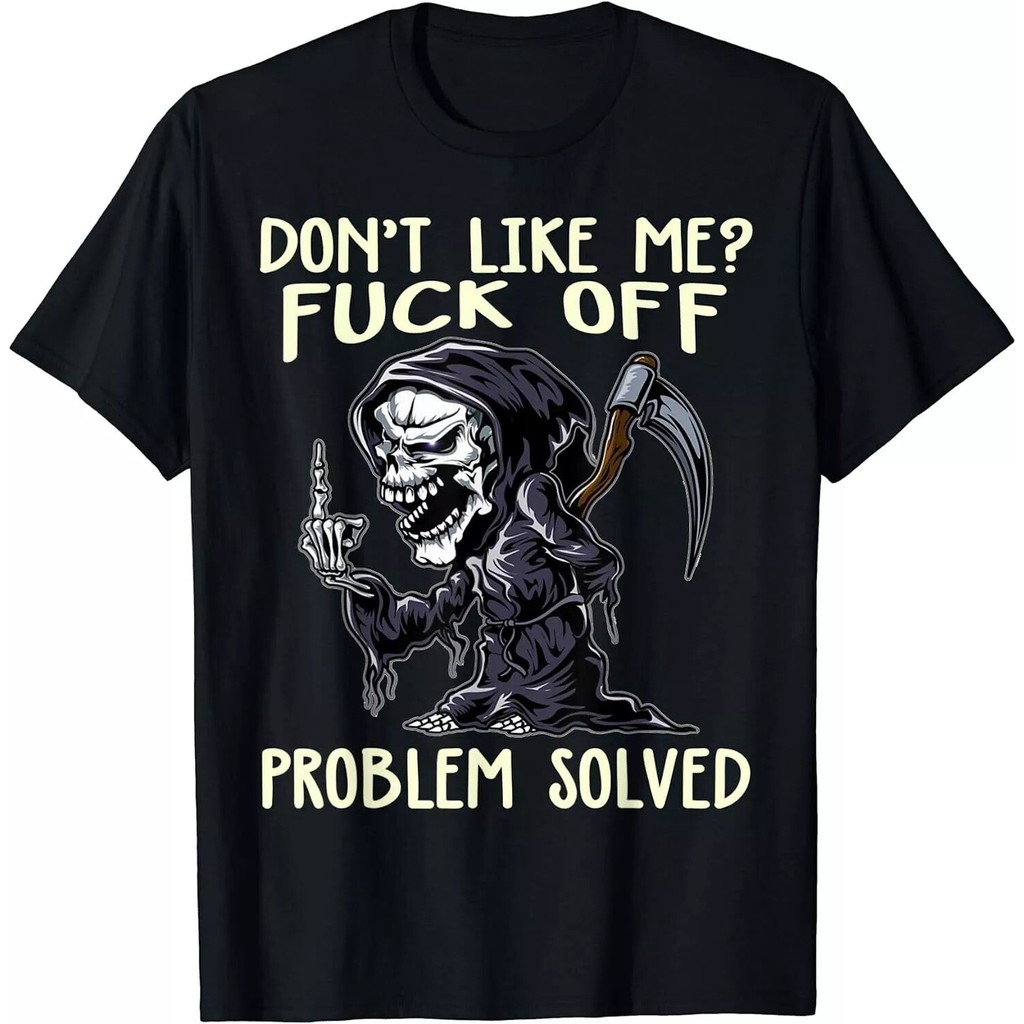 DonT Like Me F Off Problem Solved เสื้อยืดไอเดียตลก