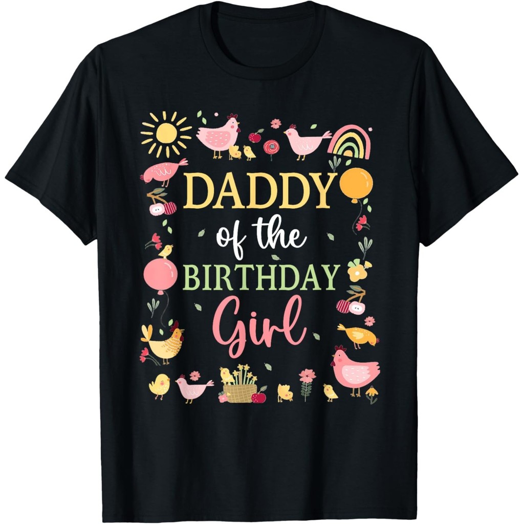 Daddy Of The Birthday Shirt Farm Chicken Daddy Papa เสื้อยืด