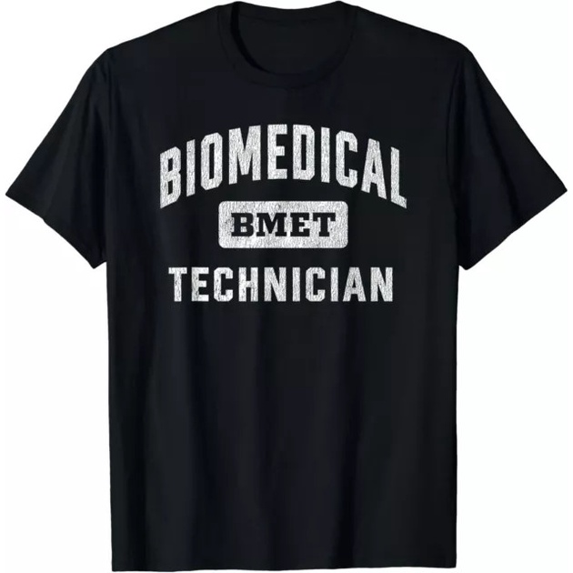 Biomedical Equipment Technician Bmet Biomed Technician Fashion T Shirt For Men