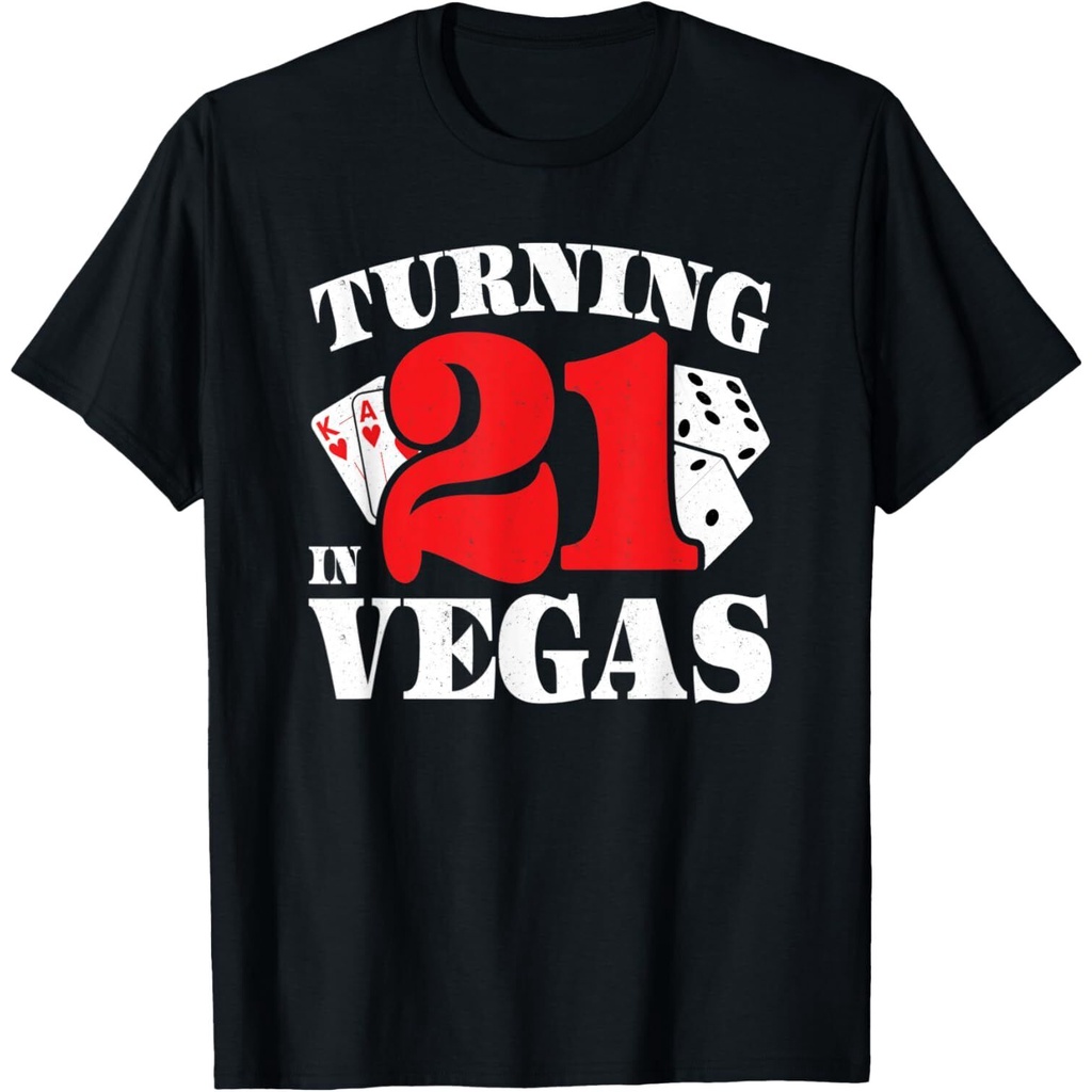 21St Birthday In Vegas - เปลี่ยน 21 - เสื้อยืดวันเกิด Las Vegas