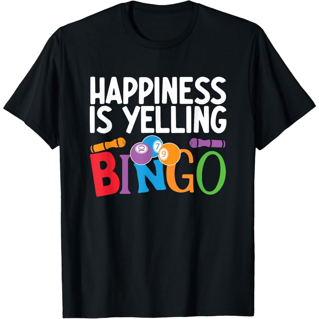 Happiness Is Yelling Bingo Lottery Game Gambling Lucky Bingo เสื้อยืด