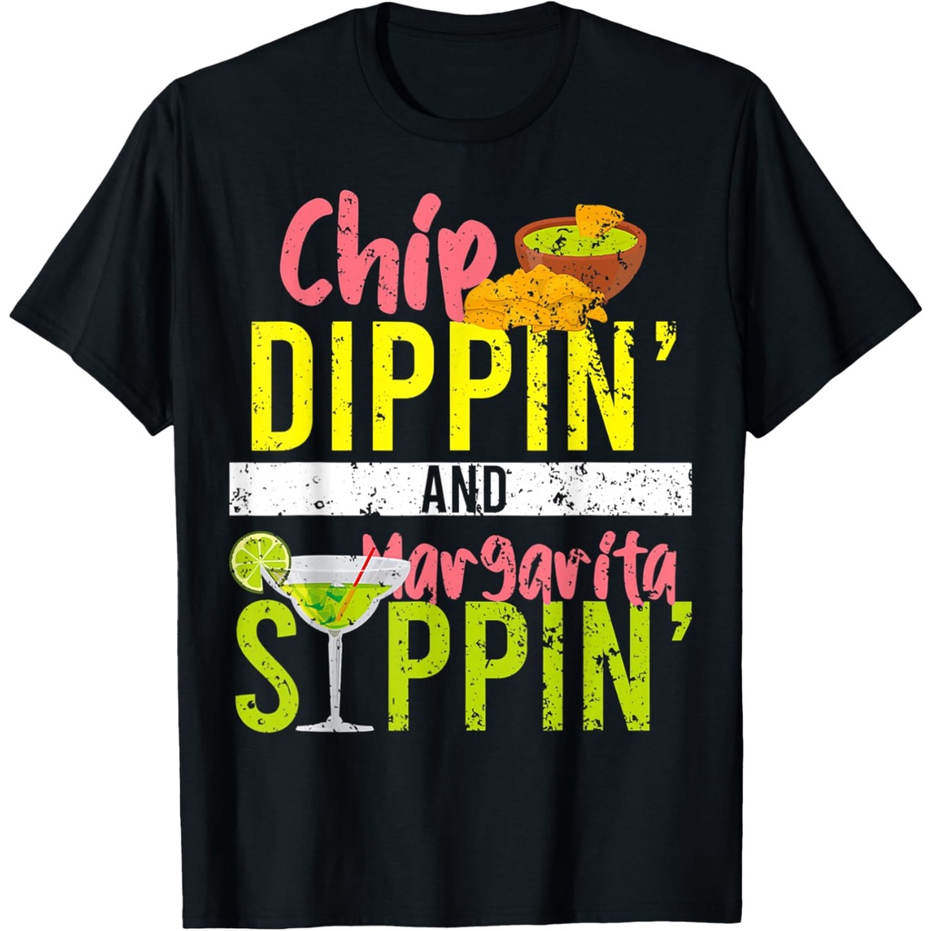 เสื้อยืดผ้าฝ้ายผู้ชาย Chip Dippin และ Margarita Sippin Cinco De Mayo เสื้อยืด 4XL , 5XL , 6XL