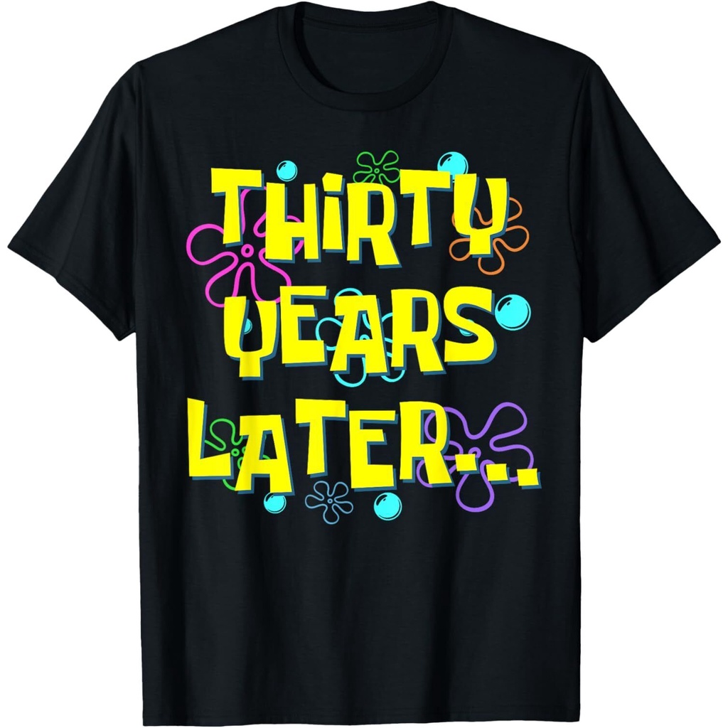Thirty Years Later 30Th Birthday 30 Year Old Funny Meme เสื้อยืด
