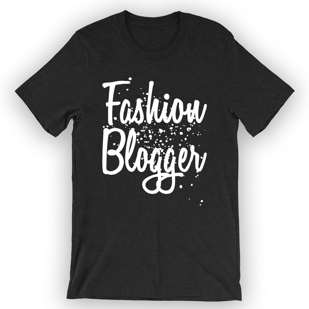 เสื้อยืด Blogger แฟชั่น Unisex เสื้อบล็อกเกอร์ เสื้อผ้าผู้ชายขายดีใหม่ที่โดดเด่น