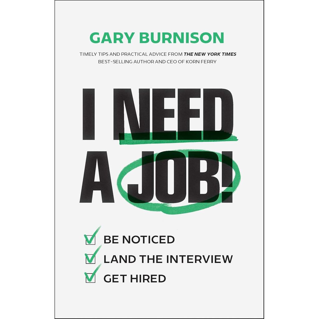 Chulabook|c321|หนังสือ|I NEED A JOB!: BE NOTICED, LAND THE INTERVIEW, GET HIRED (HC)
