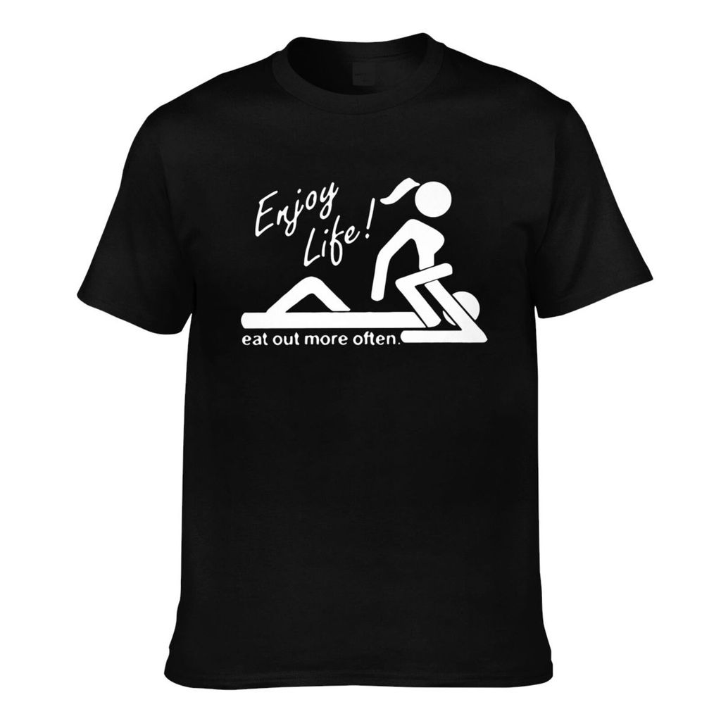 Casual Tee Men Enjoy Life Eat Out More Often Gender Good พิมพ์พ่อ