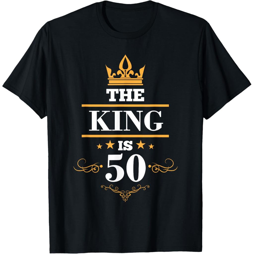 เสื้อยืดผ้าฝ้ายผู้ชาย The King is 50 Birthday Crown 50 Years Old T-Shirt