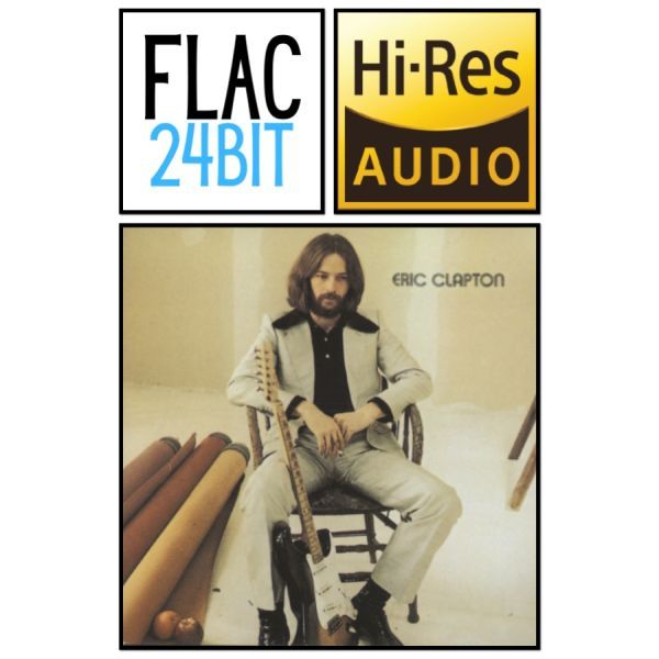 Flac 24 อัลบั้ม Eric Clapton - Eric Clapton (1970) HiRes