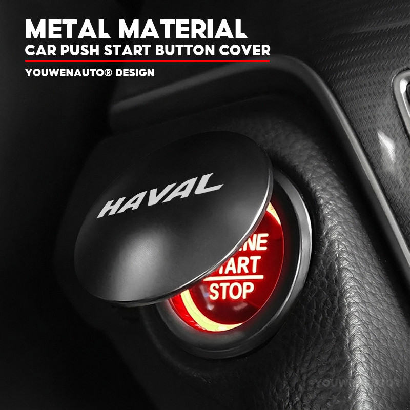 สําหรับ Haval รถ Push Start ปุ่มโลหะเครื่องยนต์ Stop ป้องกันหมวกสําหรับ haval Jolion h6 hev gt 2025 