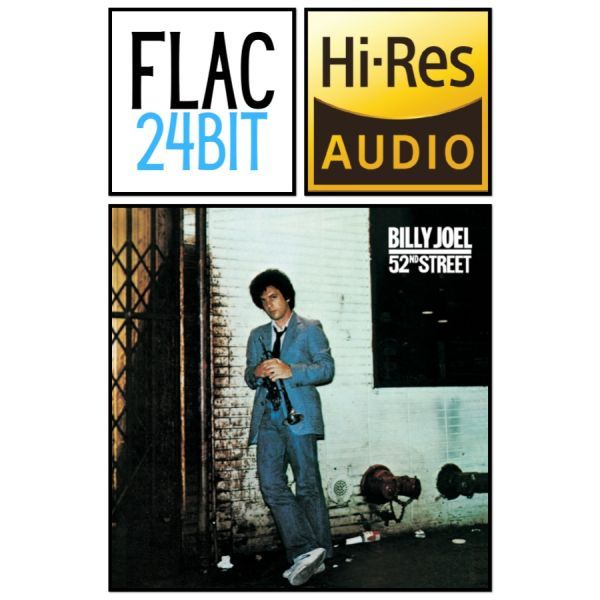 Flac 24 Album Billy Joel - 52nd Street (1978) HiRes