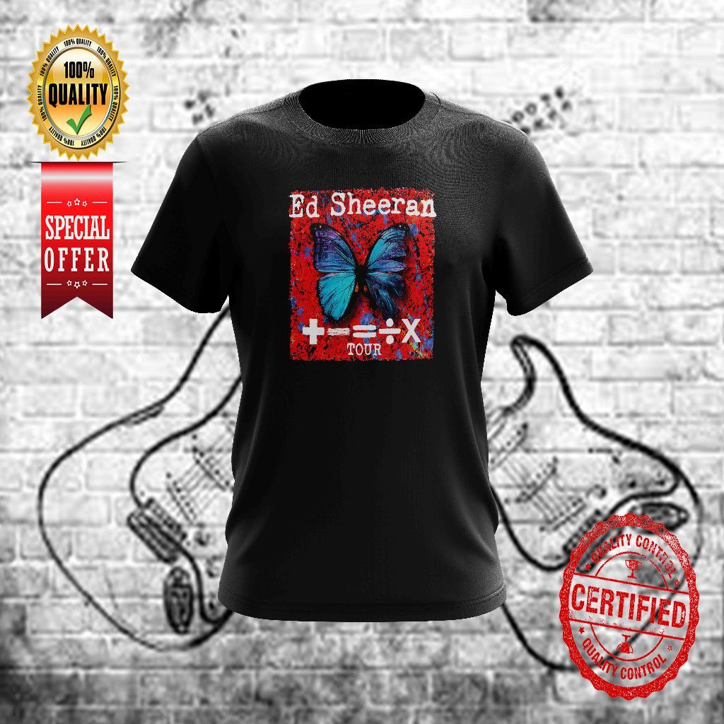 Ed Sheeran Tour เสื้อยืดผีเสื้อ