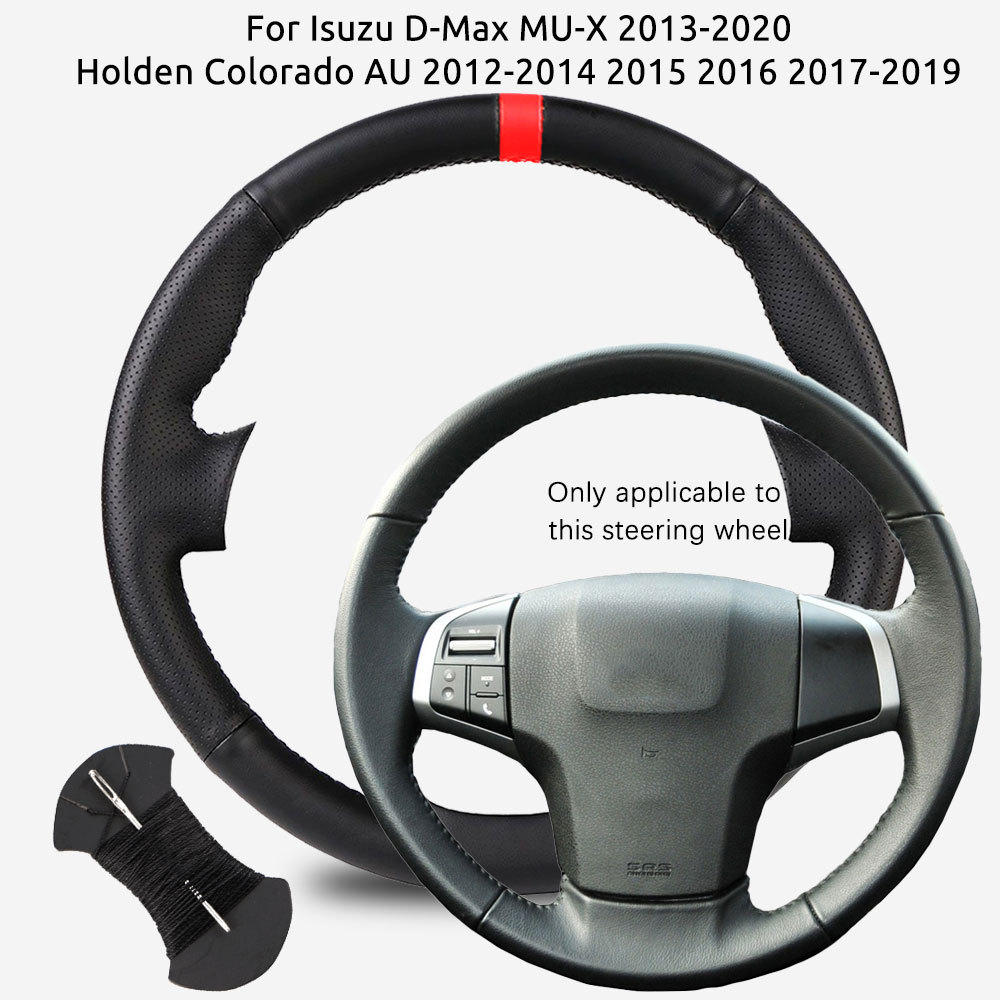 Custom Fit หนังไมโครไฟเบอร์พวงมาลัยรถสําหรับ Isuzu D-Max MU-X 2013-2020 Holden Colorado AU 2012-2014 2015 2016 2017-2019 รถอุปกรณ์เสริมรถพวงมาลัย Protector