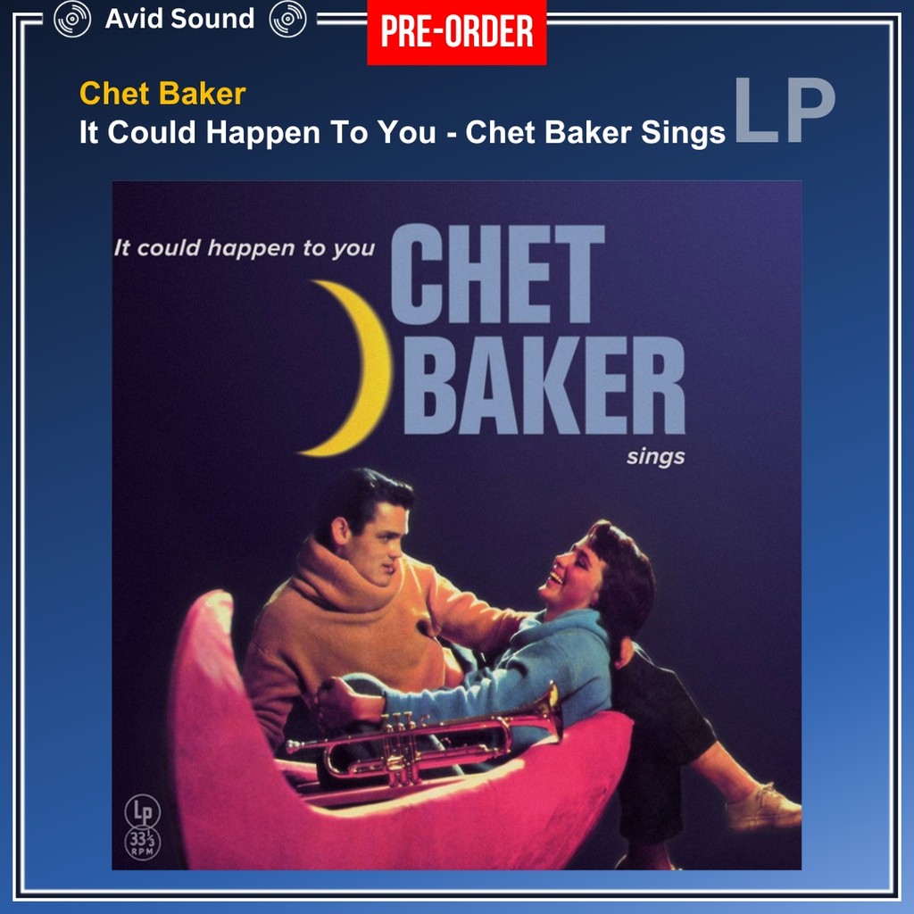 Pre-Order แผ่นเสียง Chet Baker It Could Happen To You - Chet Baker Sings ใหม่ ซีล Chet Baker Vinyl L