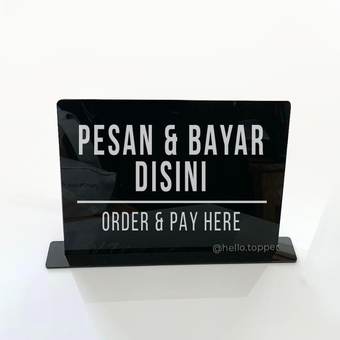 AMS - Message & Pay Here ป้ายยืนอะคริลิค Order & Pay Here ป้ายตาราง HV988