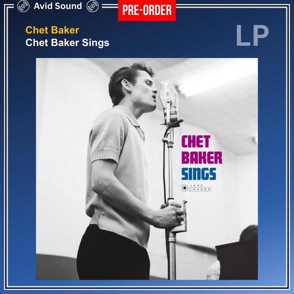 Pre-Order แผ่นเสียง Chet Baker Chet Baker Sings ใหม่ ซีล Chet Baker Vinyl LP