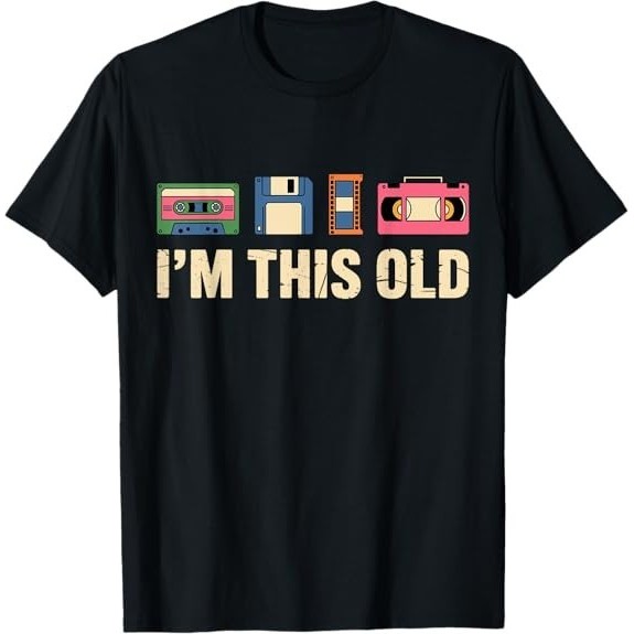 Newsest Fashion IM This Old Retro Cassette Tape Funny 80S Mens Tee เสื้อยืด
