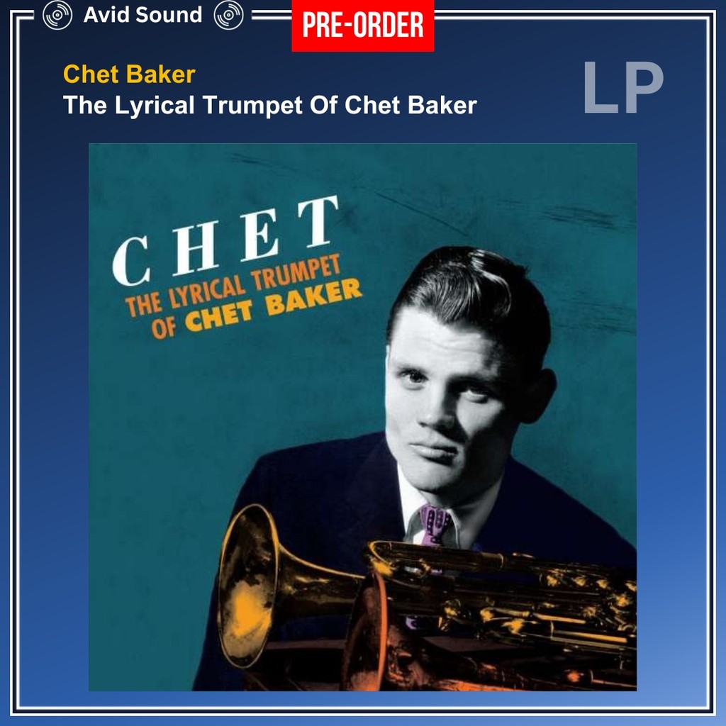 Pre-Order แผ่นเสียง Chet Baker The Lyrical Trumpet Of Chet Baker ใหม่ ซีล Chet Baker Vinyl LP