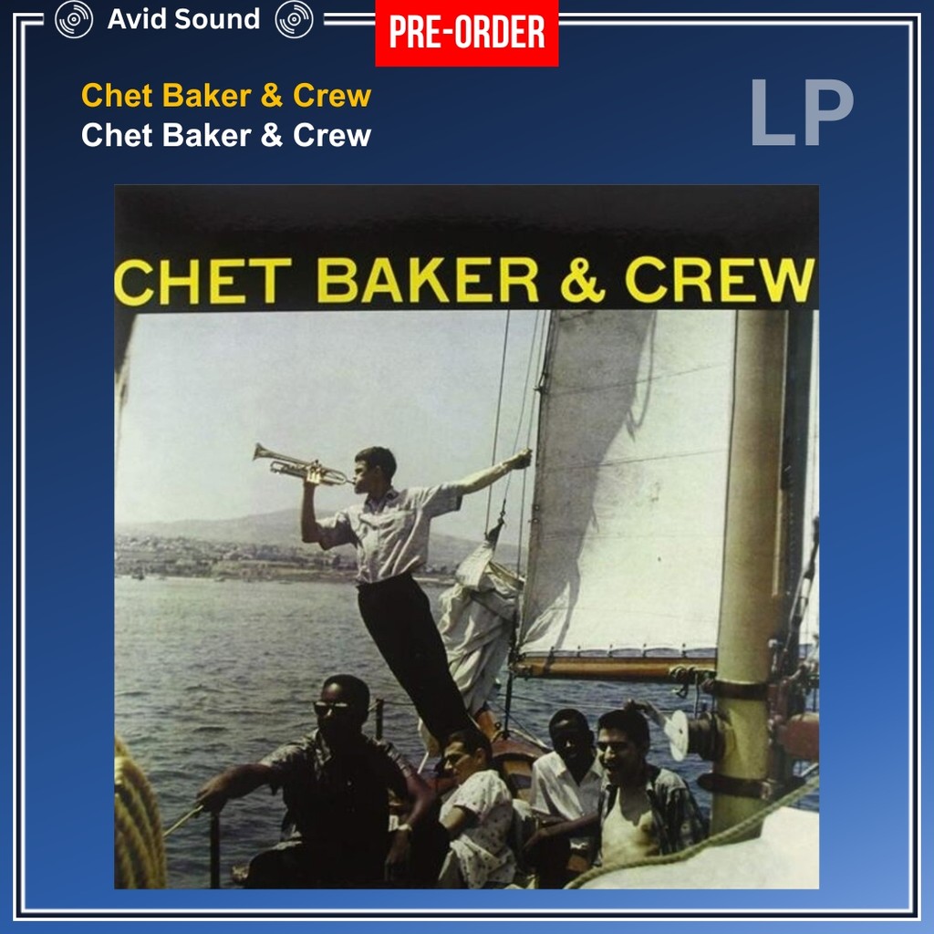 Pre-Order แผ่นเสียง Chet Baker & Crew Chet Baker & Crew ใหม่ ซีล Chet Baker & Crew Vinyl LP